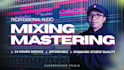 mixing and mastering for your song or album