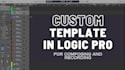 create a logic pro template