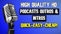 voice over your podcast intro and outro