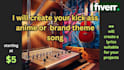 create your kick ass anime or  brand theme song