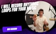 record rhythmic loops for your music