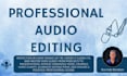 do audio editing, clean up, fix, repair audio or video files