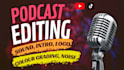 edit your podcast and enhance audio to perfection