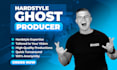 make a hardstyle remix for you