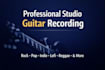record custom guitar tracks for your song or production