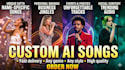 create custom ai song with realistic voice with any style