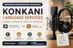 voiceover, interpretation, translation, and transcription of konkani language