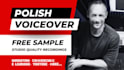 record a professional, natural polish voice over for your advertisement