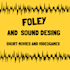 do foley your audiovisual project or videogame