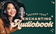 record enchanting voice over for your audiobook