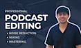 professionally edit your podcast within 24 hours