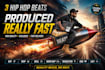 produce 3 hip hop beats in less than 24 hours