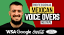 record mexican spanish voiceovers