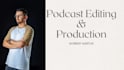 edit and enhance your audio or video podcast