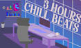 provide 3 hours of background lofi, 60 chill beats
