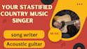 produce your satisfied country music singer, pop, rock, rap
