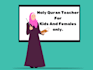 be your female quran teacher