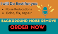 do noise reductions, clean, fix, podcast, audio enhance