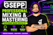 professionally mix and master your music to perfection