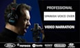 record a pro spanish voice over narration for your video