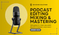 edit mix and master your podcast audio book webinars
