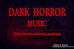 compose dark horror cinematic music or orchestral arrangement