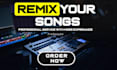 remix your song into any edm music house dubstep trap