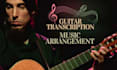 do music transcriptions and guitar arrangement
