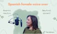 be your female voiceover in spanish