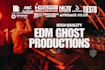 be your edm ghost producer