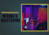 professionally mix and master your song