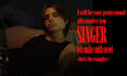 be your male singer, pop singer, alternative pop