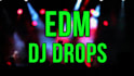 record 5 edm dj drops or radio sweepers
