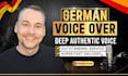 speak a deep german voice over in high studio quality