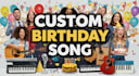 create custom birthday song