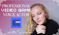 be your female voice actor for video games