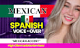 record a mexican spanish voice over with native accent