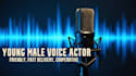 be your young male voice actor
