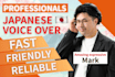 record a male japanese character voice over for your project