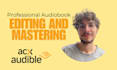 produce and master acx ready audiobook