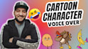 record a cartoon character voice over