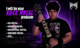 be your professional ghost producer for rock metal