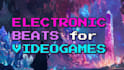 create synthy electronic music for your video game