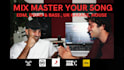 mix master your electronic, drum and bass, house track