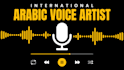 provide engaging arabic voice over for ads, narration, and more