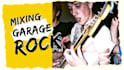 mix and master your garage rock song