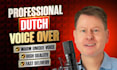do a professional dutch voice over for your animation