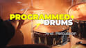 create programmed drums and percussion