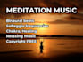 produce deep healing and binaural meditation audio