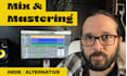 mix and mastering for your indie alternative track